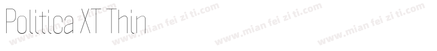 Politica XT Thin字体转换
